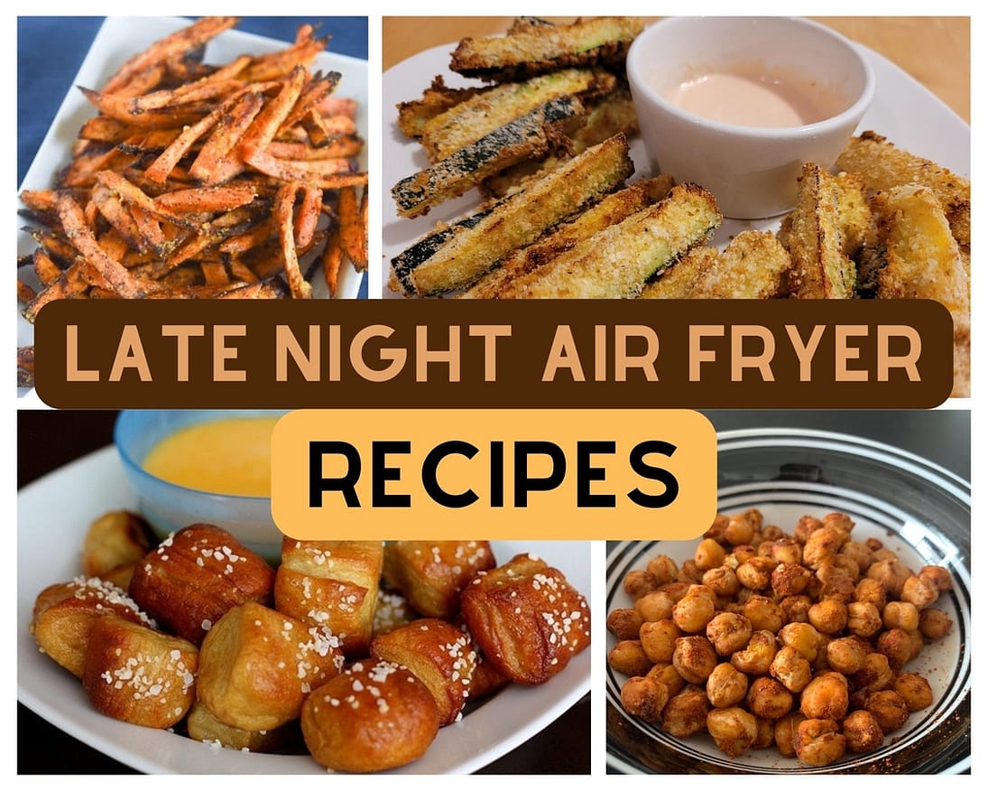 late night air fryer snacks