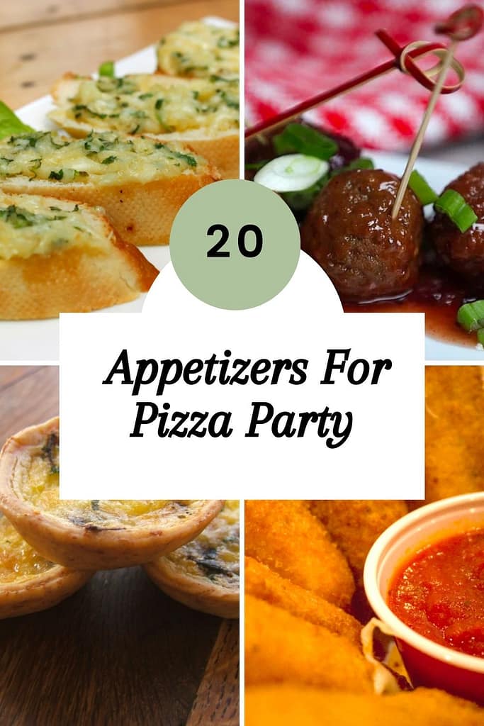 Appetizers For Pizza Party